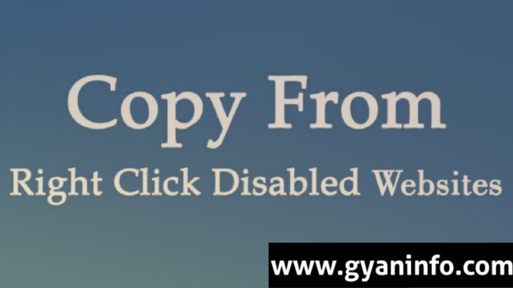 Top 5 Ways to Copy Content From Right Click Disabled Websites In 2021