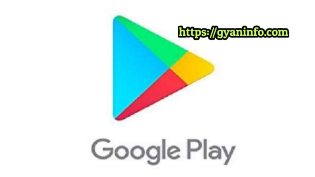 Google Play Store क्या है, Play Store Download कैसे करें