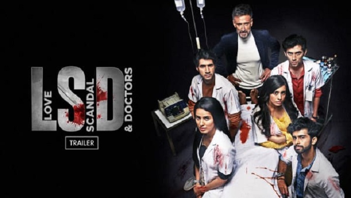 LSD – Love, Scandals and Doctors Series Download Leaked by Tamilrockers