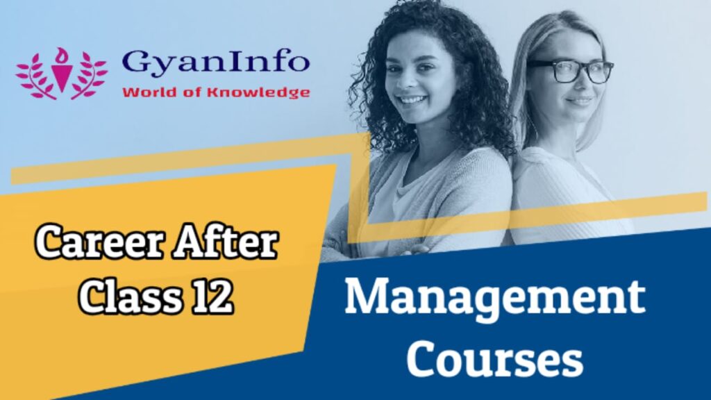 Career After Class 12 in Top Management Courses