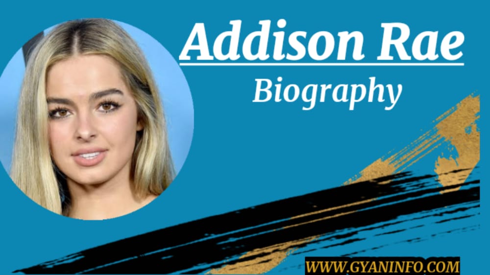Addison Rae Biography