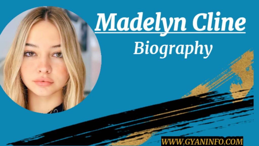 Madelyn Cline Biography