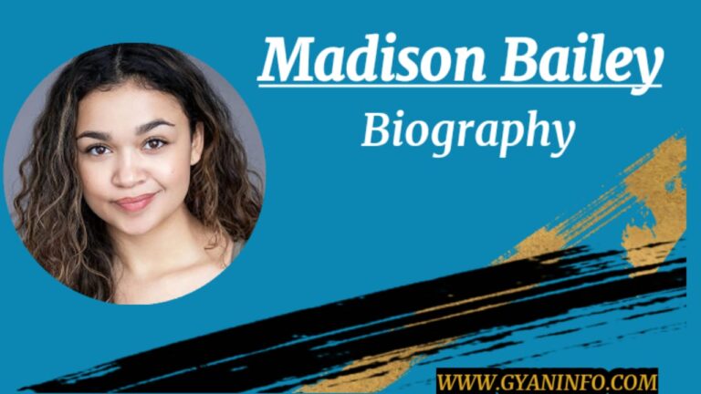 Madison Bailey Biography