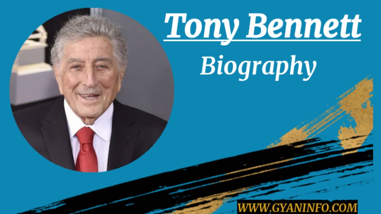 Tony Bennett Biography, Wiki, Age, Height, Family, Net Worth & More