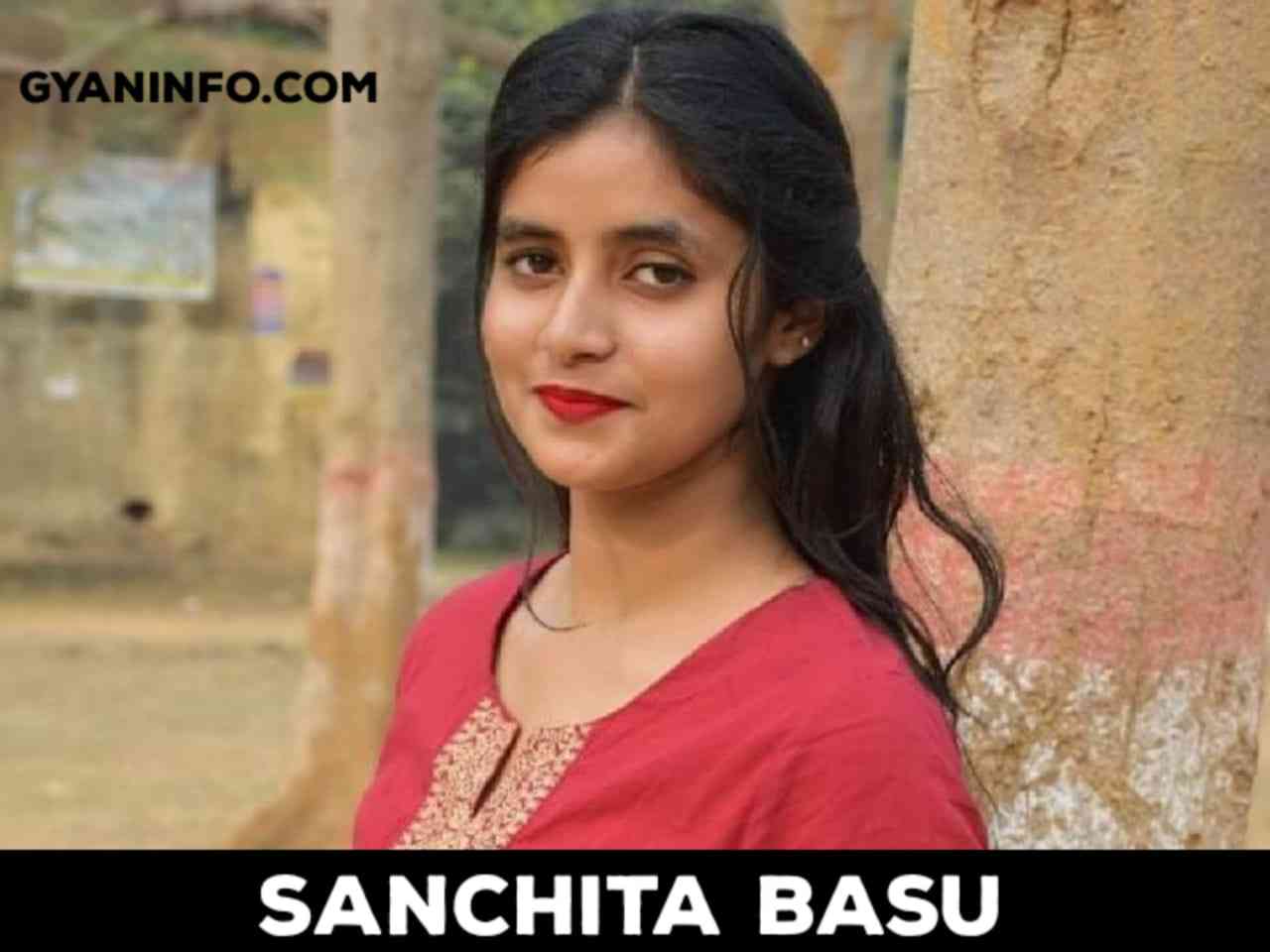 Sanchita Basu Biography, Height, Age, Weight, Body Measurements, Boyfriend, Education, Family, Parents, Net Worth, Wiki, Photos & More