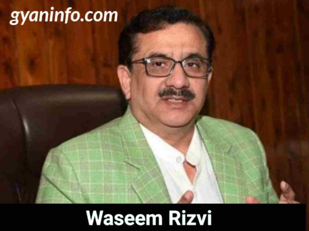 Waseem Rizvi Biography