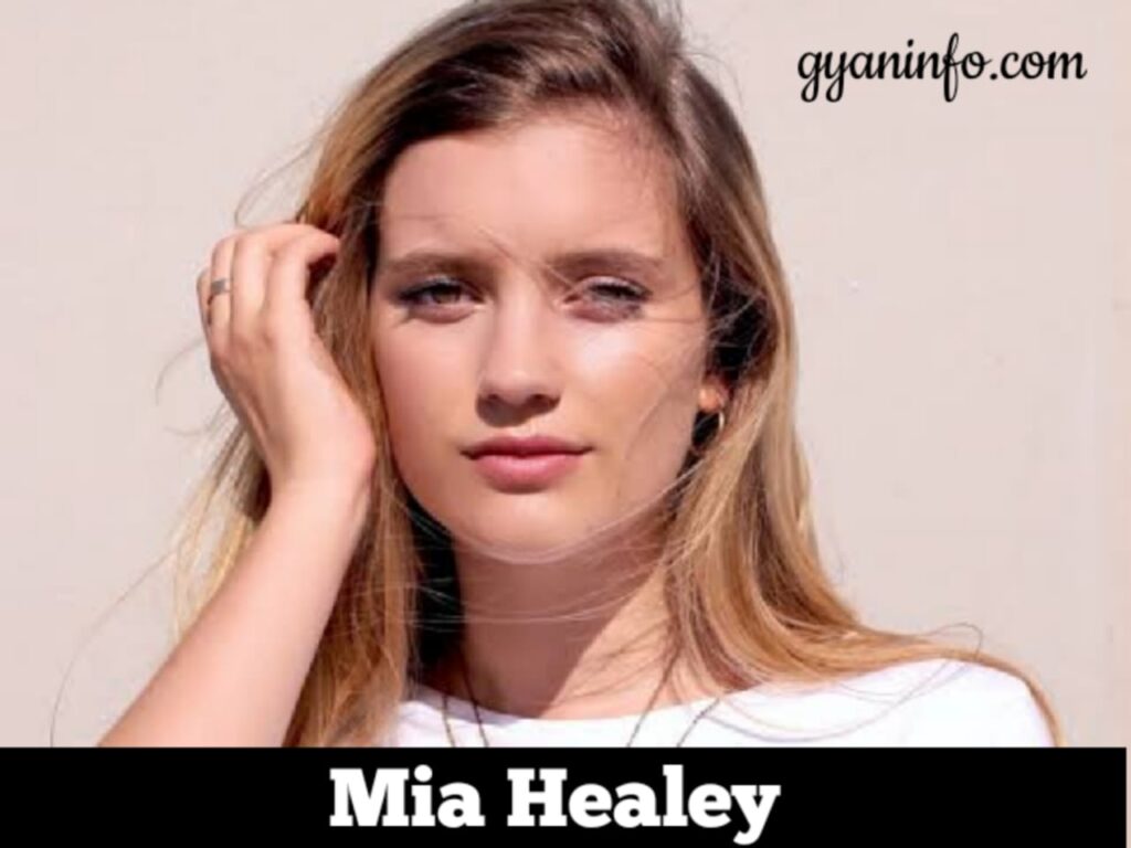 Mia Healey Biography