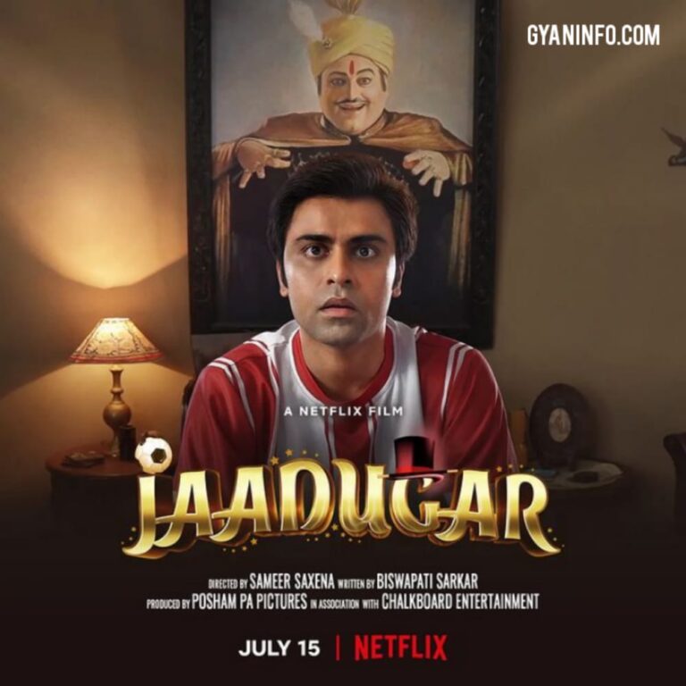 Jaadugar (Netflix) Movie Review, Cast & Crew, Trailer, Release Date, Roles, Wiki & More