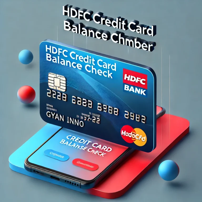 HDFC Credit Card Balance Check Number: Quick and Easy Methods