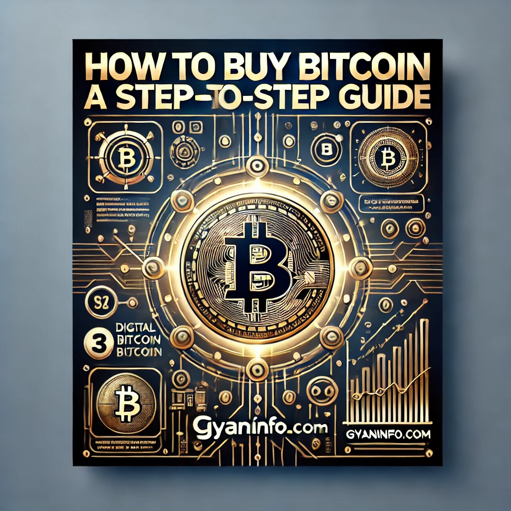 How to Buy Bitcoin A Step-by-Step Guide