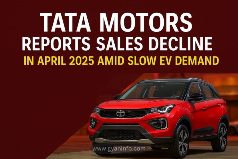 Tata Motors Reports Sales Decline in April 2025 Amid Slow EV Demand